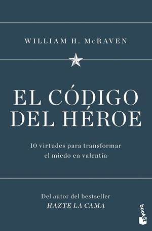 CÓDIGO DEL HÉROE, EL | 9788408251552 | MCRAVEN, WILLIAM H. | Llibreria Drac - Llibreria d'Olot | Comprar llibres en català i castellà online