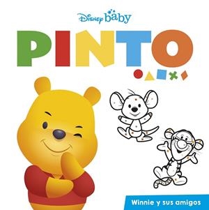 DISNEY BABY. PINTO. WINNIE Y SUS AMIGOS | 9788418939341 | DISNEY | Llibreria Drac - Llibreria d'Olot | Comprar llibres en català i castellà online