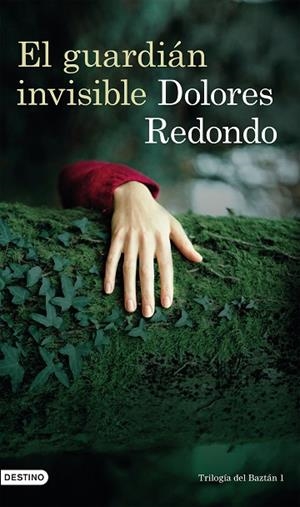 GUARDIÁN INVISIBLE, EL (TRILOGIA DE BAZTAN 1) | 9788423360734 | REDONDO, DOLORES | Llibreria Drac - Llibreria d'Olot | Comprar llibres en català i castellà online