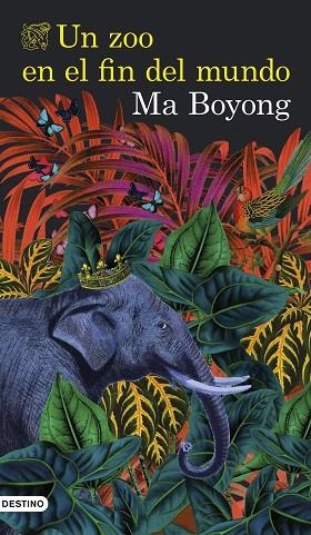 ZOO EN EL FIN DEL MUNDO, UN | 9788423360727 | BOYONG, MA | Llibreria Drac - Llibreria d'Olot | Comprar llibres en català i castellà online