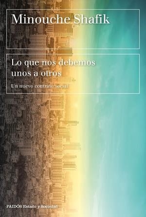 LO QUE NOS DEBEMOS UNOS A OTROS | 9788449338939 | SHAFIK, MINOUCHE | Llibreria Drac - Librería de Olot | Comprar libros en catalán y castellano online