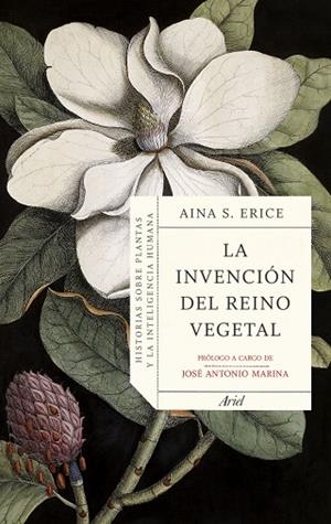 INVENCIÓN DEL REINO VEGETAL, LA | 9788434434844 | ERICE, AINA S. | Llibreria Drac - Llibreria d'Olot | Comprar llibres en català i castellà online