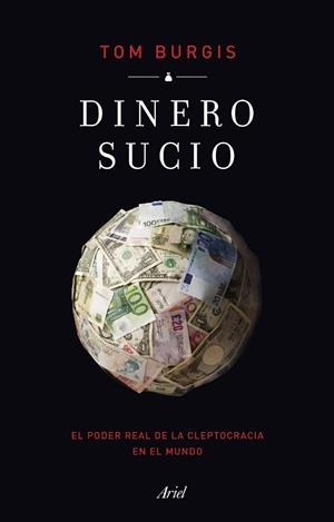DINERO SUCIO | 9788434434776 | BURGIS, TOM | Llibreria Drac - Llibreria d'Olot | Comprar llibres en català i castellà online