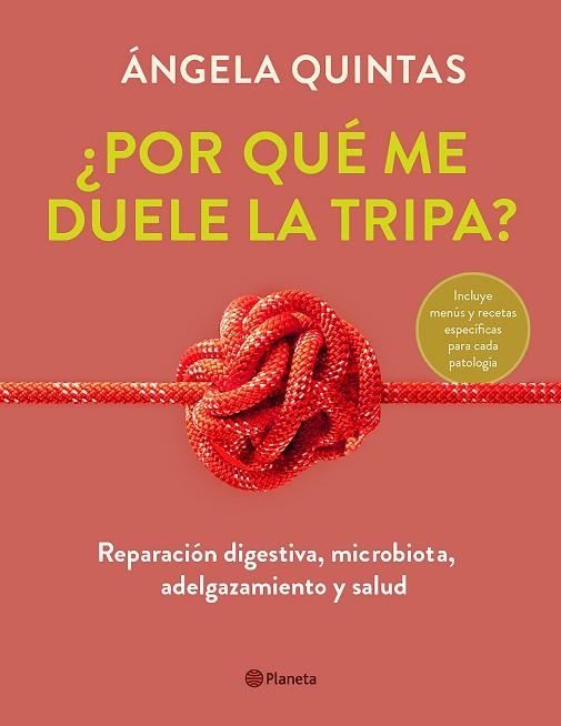 POR QUÉ ME DUELE LA TRIPA? | 9788408250920 | QUINTAS, ÁNGELA | Llibreria Drac - Librería de Olot | Comprar libros en catalán y castellano online