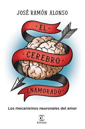 CEREBRO ENAMORADO, EL | 9788467064643 | ALONSO PEÑA, JOSÉ RAMÓN | Llibreria Drac - Librería de Olot | Comprar libros en catalán y castellano online