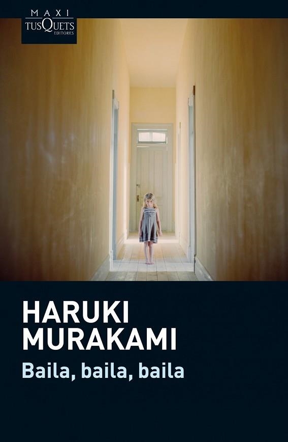 BAILA, BAILA, BAILA | 9788483837665 | MURAKAMI, HARUKI | Llibreria Drac - Librería de Olot | Comprar libros en catalán y castellano online