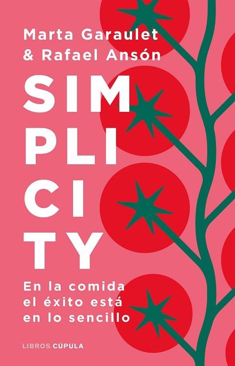 SIMPLICITY | 9788448029210 | GARAULET, MARTA; ANSÓN, RAFAEL | Llibreria Drac - Librería de Olot | Comprar libros en catalán y castellano online