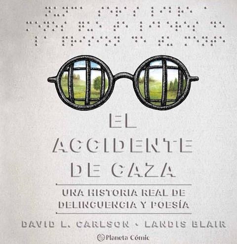 ACCIDENTE DE CAZA, EL | 9788491749257 | CARLSON, DAVID; BLAIR, LANDIS | Llibreria Drac - Librería de Olot | Comprar libros en catalán y castellano online