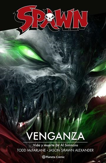 SPAWN: VENGANZA | 9788411120180 | MCFARLANE, TODD | Llibreria Drac - Llibreria d'Olot | Comprar llibres en català i castellà online
