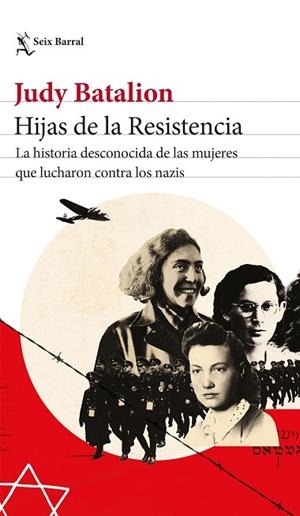 HIJAS DE LA RESISTENCIA | 9788432239533 | BATALION, JUDY | Llibreria Drac - Llibreria d'Olot | Comprar llibres en català i castellà online