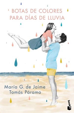 BOTAS DE COLORES PARA DÍAS DE LLUVIA | 9788427049529 | DE JAIME, MARÍA G.; PÁRAMO, TOMÁS | Llibreria Drac - Librería de Olot | Comprar libros en catalán y castellano online