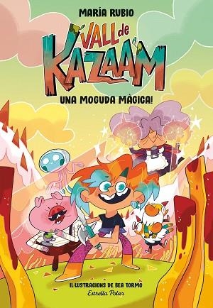 MOGUDA MÀGICA, UNA (VALL DE KAZAAM 1) | 9788413891866 | TORMO, BEA | Llibreria Drac - Librería de Olot | Comprar libros en catalán y castellano online