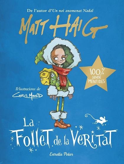 FOLLET DE LA VERITAT, LA | 9788413891743 | HAIG, MATT | Llibreria Drac - Librería de Olot | Comprar libros en catalán y castellano online