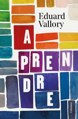 APRENDRE | 9788466428705 | VALLORY, EDUARD | Llibreria Drac - Librería de Olot | Comprar libros en catalán y castellano online