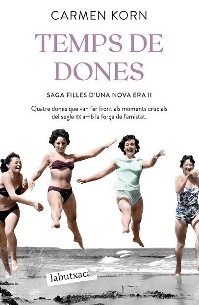 TEMPS DE DONES | 9788418572821 | KORN, CARMEN | Llibreria Drac - Librería de Olot | Comprar libros en catalán y castellano online