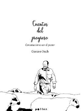 CUENTOS DEL PROGRESO | 9788418580215 | DUCH, GUSTAVO | Llibreria Drac - Librería de Olot | Comprar libros en catalán y castellano online
