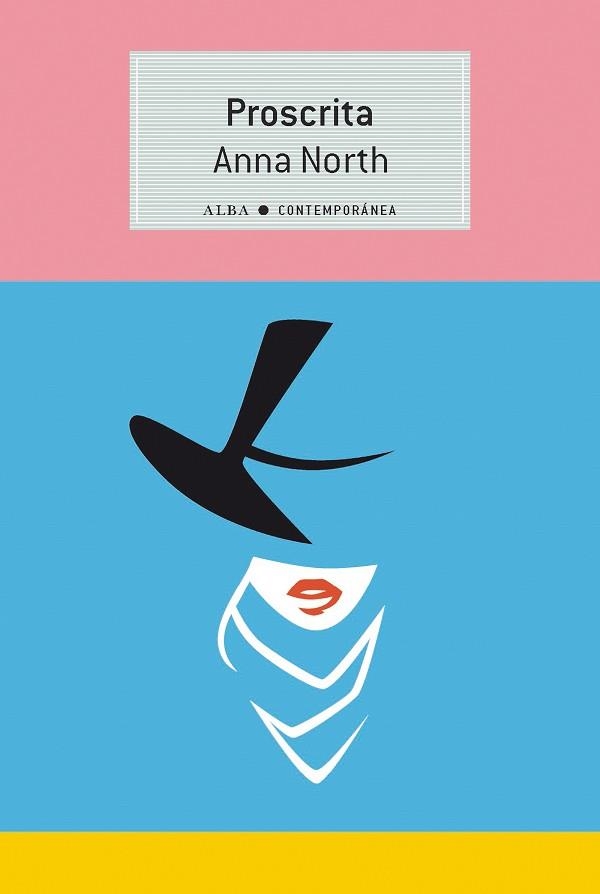 PROSCRITA | 9788490658345 | NORTH, ANNA | Llibreria Drac - Llibreria d'Olot | Comprar llibres en català i castellà online