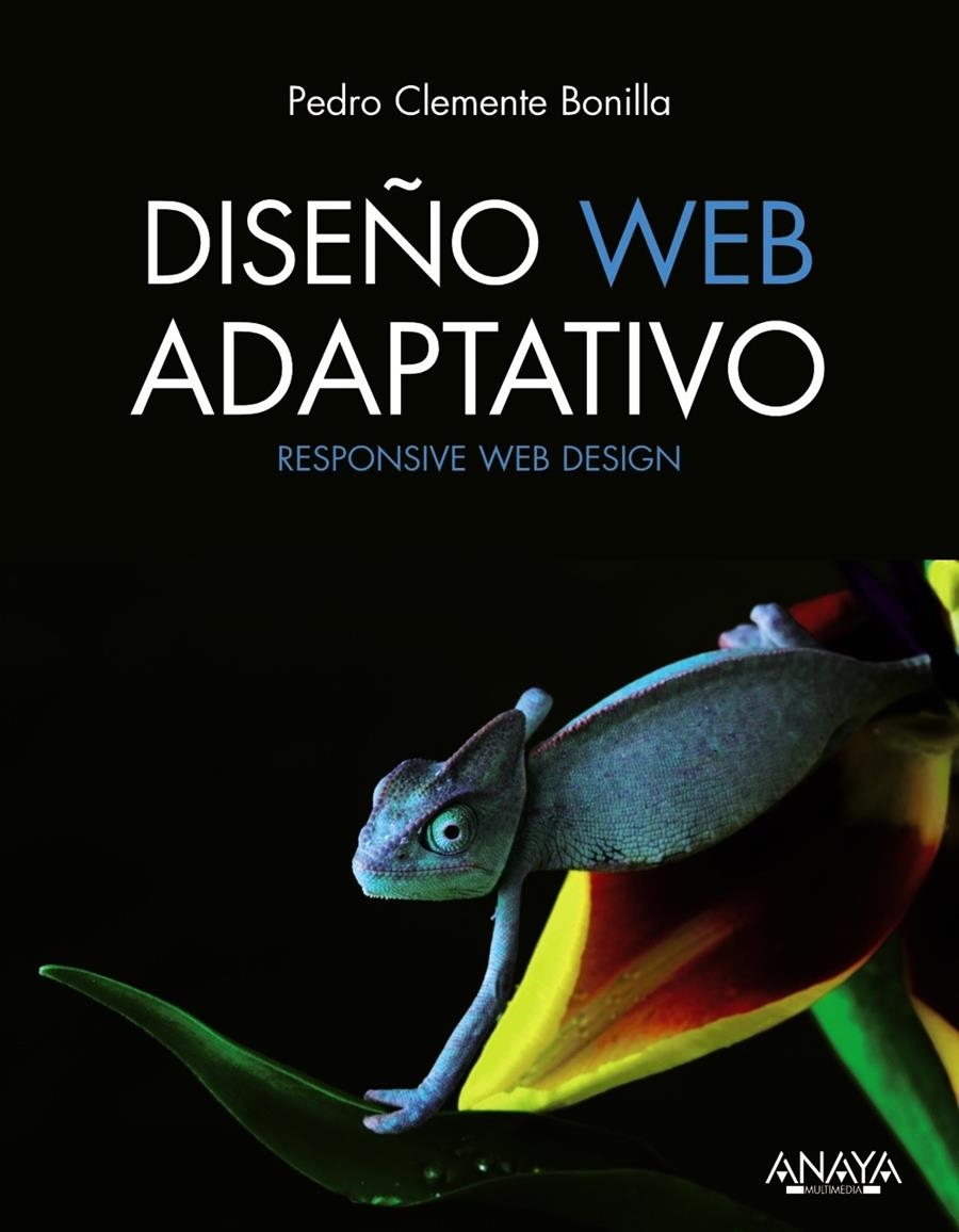 DISEÑO WEB ADAPTATIVO | 9788441533899 | CLEMENTE, PEDRO | Llibreria Drac - Librería de Olot | Comprar libros en catalán y castellano online