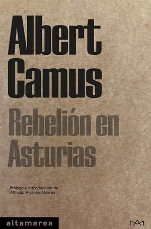 REBELIÓN EN ASTURIAS | 9788418481345 | CAMUS, ALBERT | Llibreria Drac - Llibreria d'Olot | Comprar llibres en català i castellà online