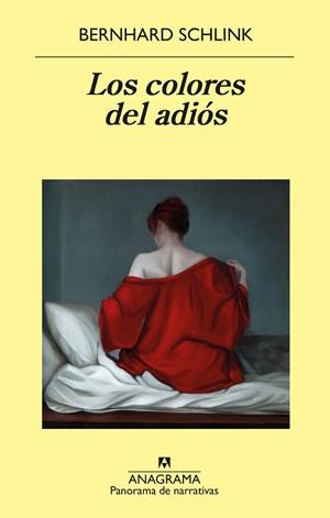 COLORES DEL ADIÓS, LOS | 9788433981080 | SCHLINK, BERNHARD | Llibreria Drac - Librería de Olot | Comprar libros en catalán y castellano online