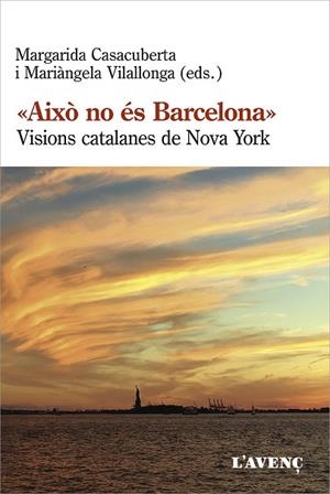 AIXÒ NO ÉS BARCELONA | 9788418680113 | CASACUBERTA, MARGARIDA | Llibreria Drac - Llibreria d'Olot | Comprar llibres en català i castellà online
