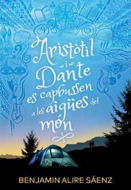 ARISTÒTIL I DANTE ES CAPBUSSEN A LES AIGÜES | 9788412392586 | ALIRE SÁENZ, BENJAMIN | Llibreria Drac - Librería de Olot | Comprar libros en catalán y castellano online