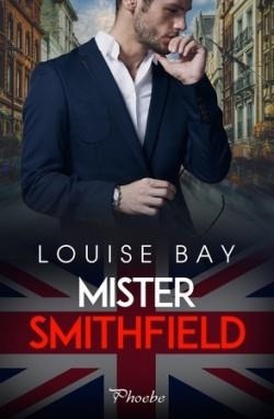 MISTER SMITHFIELD | 9788418491832 | BAY, LOUISE | Llibreria Drac - Librería de Olot | Comprar libros en catalán y castellano online