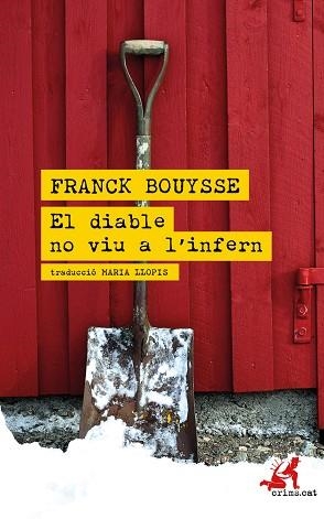 DIABLE NO VIU A L'INFERN, EL  | 9788418584022 | BOUYSSE, FRANCK | Llibreria Drac - Llibreria d'Olot | Comprar llibres en català i castellà online