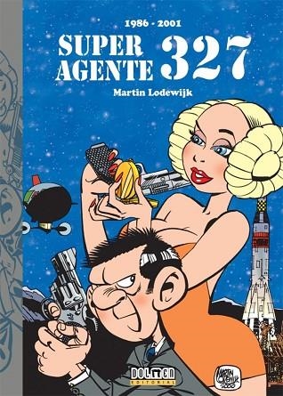 SUPERAGENTE 327 | 9788418898440 | LODEWIJK, MARTIN | Llibreria Drac - Librería de Olot | Comprar libros en catalán y castellano online