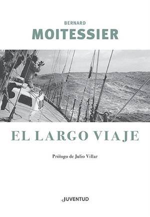 LARGO VIAJE, EL  | 9788426145963 | MOITESSIER, BERNARD | Llibreria Drac - Llibreria d'Olot | Comprar llibres en català i castellà online