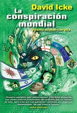CONSPIRACIÓN MUNDIAL, LA | 9788497779241 | ICKE, DAVID | Llibreria Drac - Librería de Olot | Comprar libros en catalán y castellano online