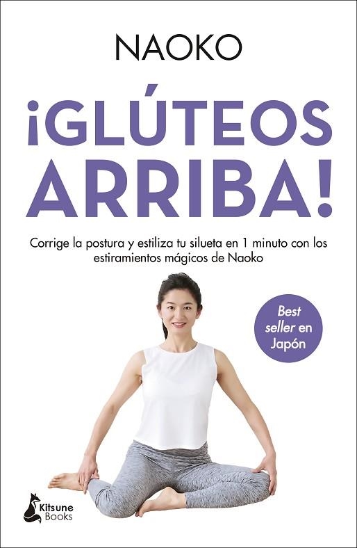 ¡GLÚTEOS ARRIBA! | 9788416788613 | NAOKO | Llibreria Drac - Librería de Olot | Comprar libros en catalán y castellano online