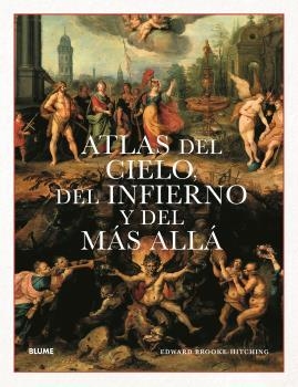 ATLAS DEL CIELO, DEL INFIERNO Y DEL MÁS ALLÁ | 9788418725807 | BROOKE-HITCHING, EDWARD | Llibreria Drac - Llibreria d'Olot | Comprar llibres en català i castellà online