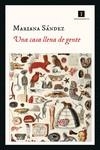 CASA LLENA DE GENTE, UNA | 9788418668265 | MARIANA, SÁNDEZ | Llibreria Drac - Librería de Olot | Comprar libros en catalán y castellano online