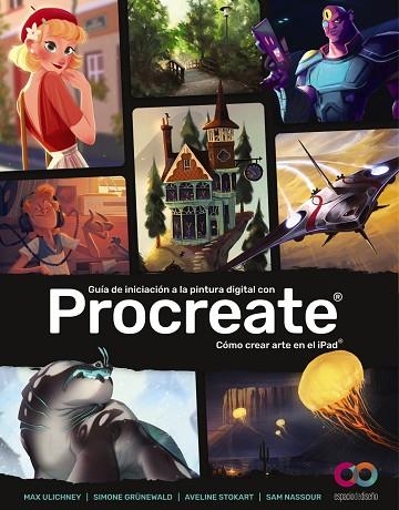 GUÍA DE INICIACIÓN A LA PINTURA DIGITAL CON PROCREATE | 9788441544956 | AA.DD. | Llibreria Drac - Llibreria d'Olot | Comprar llibres en català i castellà online