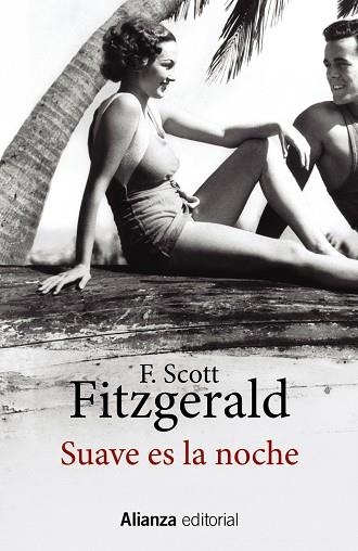 SUAVE ES LA NOCHE | 9788413626215 | FITZGERALD, FRANCIS SCOTT | Llibreria Drac - Librería de Olot | Comprar libros en catalán y castellano online