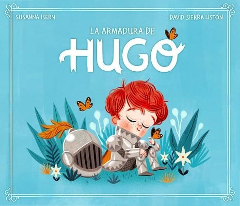ARMADURA DE HUGO, LA | 9788448859572 | ISERN, SUSANNA; SIERRA, DAVID | Llibreria Drac - Llibreria d'Olot | Comprar llibres en català i castellà online
