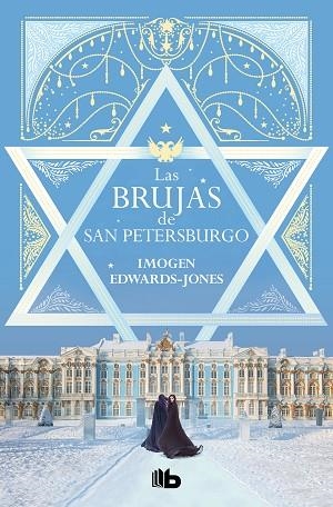 BRUJAS DE SAN PETERSBURGO, LAS | 9788413144672 | EDWARDS-JONES, IMOGEN | Llibreria Drac - Librería de Olot | Comprar libros en catalán y castellano online