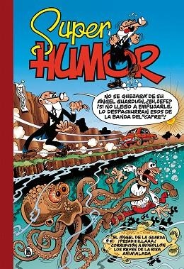 ÁNGEL DE LA GUARDA, EL | ¡PESADIIIILLAAA! | CORRUPCIÓN A MOGOLLÓN | REYES DE LA RISA | ANIMALADA (SÚPER HUMOR MORTADELO 26) | 9788402426819 | IBÁÑEZ, FRANCISCO | Llibreria Drac - Librería de Olot | Comprar libros en catalán y castellano online