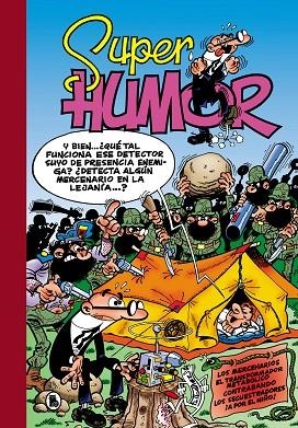 MERCENARIOS, LOS | EL TRANSFORMADOR METABÓLICO | CONTRABANDO | LOS SECUESTRADORES | A POR EL NIÑO (SÚPER HUMOR MORTADELO 14) | 9788402426826 | IBÁÑEZ, FRANCISCO | Llibreria Drac - Librería de Olot | Comprar libros en catalán y castellano online