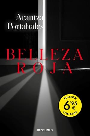 BELLEZA ROJA (EDICIÓN LIMITADA) | 9788466360067 | PORTABALES, ARANTZA | Llibreria Drac - Librería de Olot | Comprar libros en catalán y castellano online