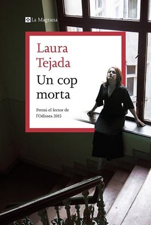 COP MORTA, UN | 9788419013095 | TEJADA, LAURA | Llibreria Drac - Librería de Olot | Comprar libros en catalán y castellano online