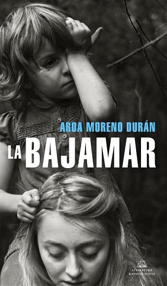 BAJAMAR, LA | 9788439739937 | MORENO, AROA | Llibreria Drac - Librería de Olot | Comprar libros en catalán y castellano online