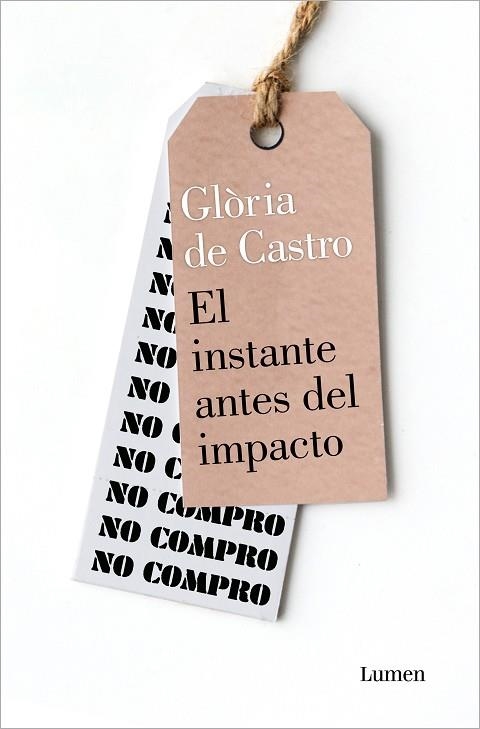 INSTANTE ANTES DEL IMPACTO, EL | 9788426410986 | DE CASTRO, GLÒRIA | Llibreria Drac - Librería de Olot | Comprar libros en catalán y castellano online