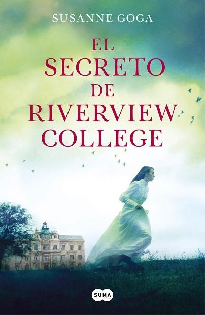 SECRETO DE RIVERVIEW COLLEGE, EL | 9788491296423 | GOGA, SUSANNE | Llibreria Drac - Librería de Olot | Comprar libros en catalán y castellano online
