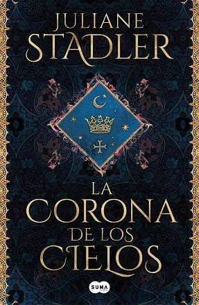 CORONA DE LOS CIELOS, LA | 9788491295846 | STADLER, JULIANE | Llibreria Drac - Llibreria d'Olot | Comprar llibres en català i castellà online