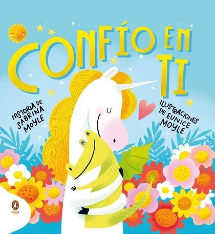 CONFÍO EN TI | 9788418817267 | MOYLE, SABRINA; MOYLE, EUNICE | Llibreria Drac - Librería de Olot | Comprar libros en catalán y castellano online