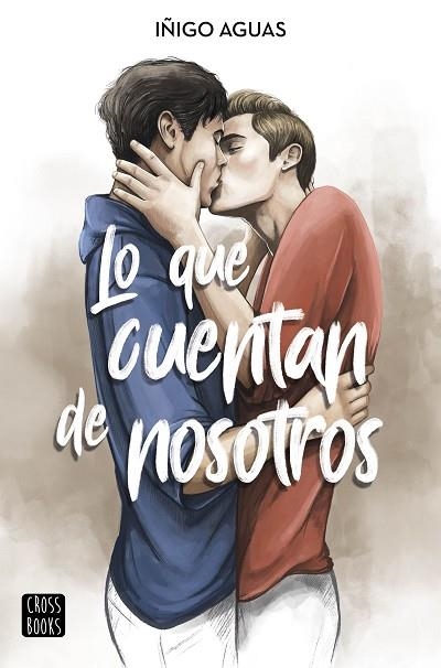 LO QUE CUENTAN DE NOSOTROS | 9788408253082 | AGUAS, IÑIGO | Llibreria Drac - Librería de Olot | Comprar libros en catalán y castellano online