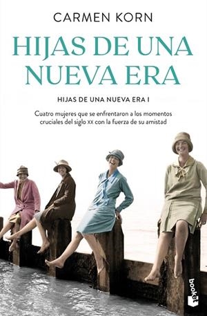HIJAS DE UNA NUEVA ERA | 9788408254638 | KORN, CARMEN | Llibreria Drac - Librería de Olot | Comprar libros en catalán y castellano online