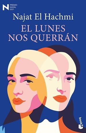 LUNES NOS QUERRÁN, EL | 9788423360796 | EL HACHMI, NAJAT | Llibreria Drac - Librería de Olot | Comprar libros en catalán y castellano online